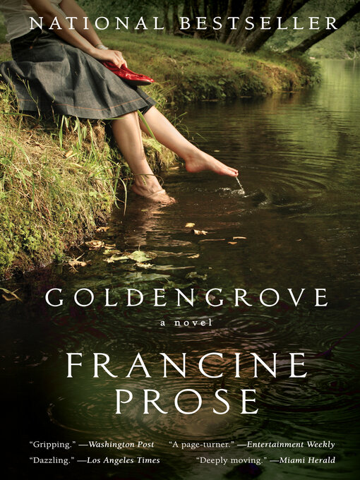Title details for Goldengrove by Francine Prose - Available